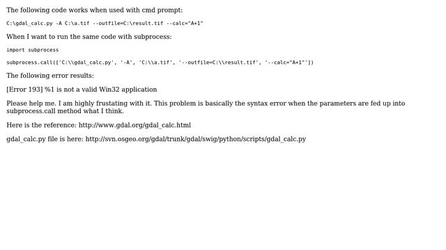 GIS: Error 193 while running gdal_calc.py using subprocess.call in Python смотреть онлайн