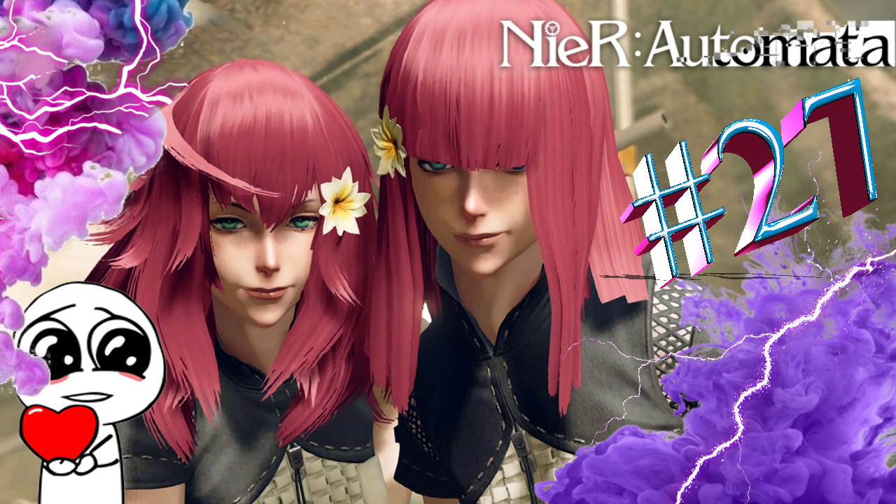 Nier: Automata: Близняшки #27
