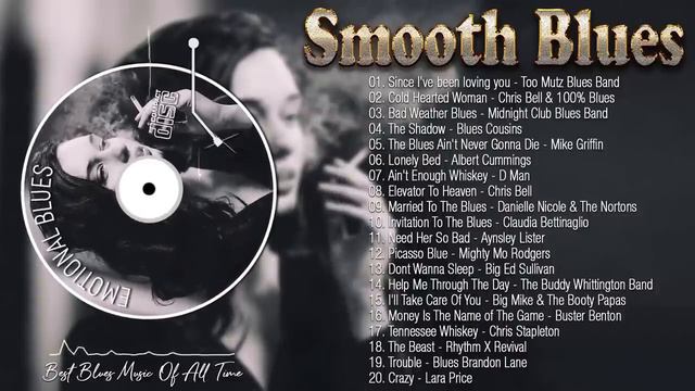 Smooth Blues Rock Music - Beautiful Relaxing Whiskey Blues - Fantastic Electric