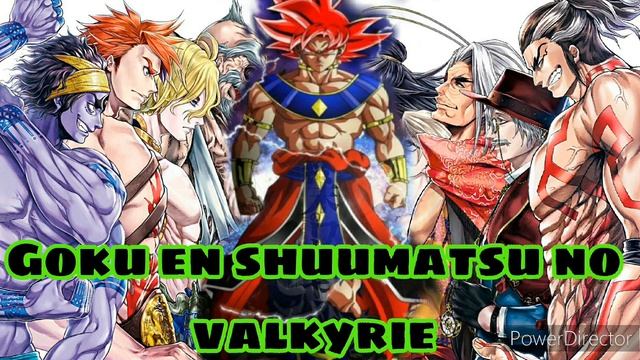 Goku en shuumatsu no valkyrie [cap 1] смотреть онлайн