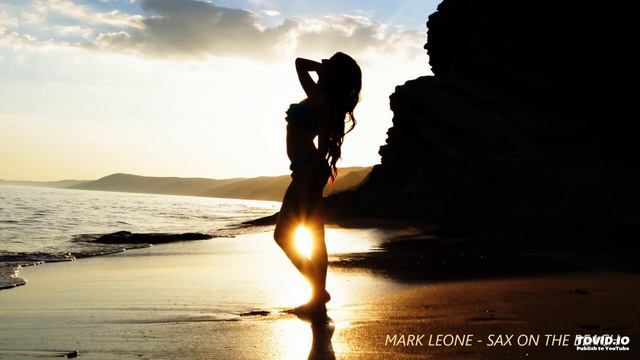 Mark Leone - Sax on the Beach (Deep House fl Studio 12) смотреть онлайн