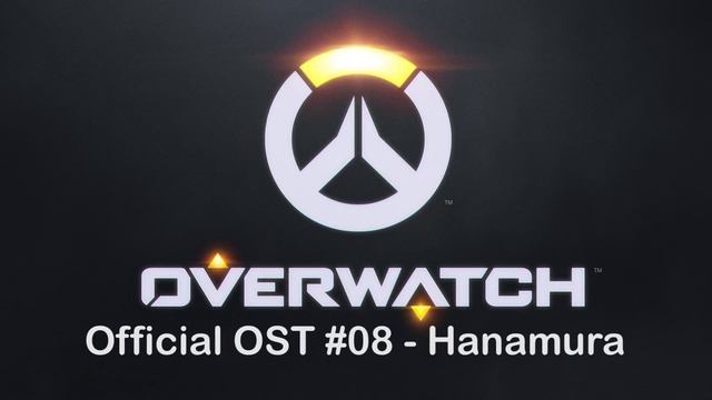 Overwatch Soundtrack 08: Hanamura [Official OST] смотреть онлайн