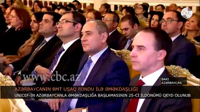 UNISEF-in AZƏRBAYCANLA ƏMƏKDAŞLIĞININ 25 İLLİYİDİR смотреть онлайн