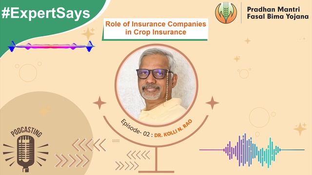 Dr Kolli N Rao talks about the Role of insurance companies to PMFBY and how it has helped farmers. смотреть онлайн
