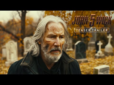 John Wick_ Chapter 5 - Official Trailer (2024) _ Keanu Reeves смотреть онлайн