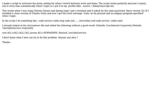 Ubuntu: Ubuntu Unity 16.10 'sudo: no tty present and no askpass program specified' смотреть онлайн