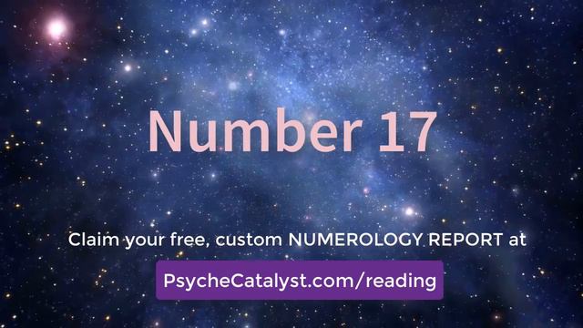Number 17: The Numerology Meanings Of Number 17