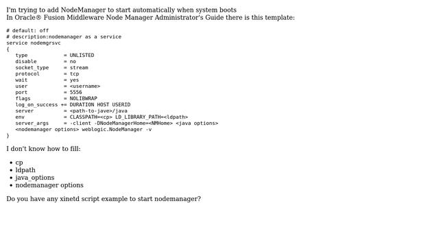 How to create add Oracle Weblogic's NodeManager as a service to xinetd? смотреть онлайн