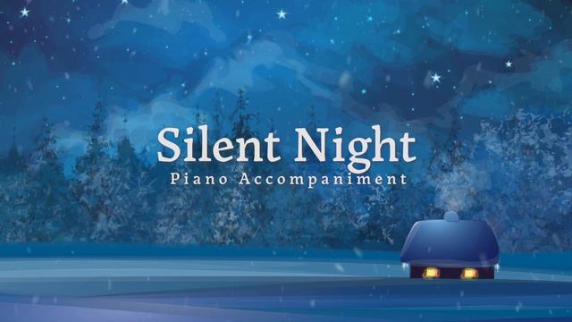 Silent Night (Piano Accompaniment) смотреть онлайн