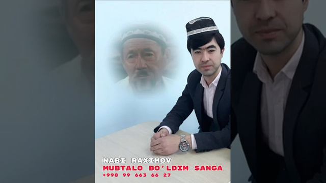 NABI RAXIMOV -Mubtalo Boʻldim Sanga(Alisher Navoiy) Gʻazali