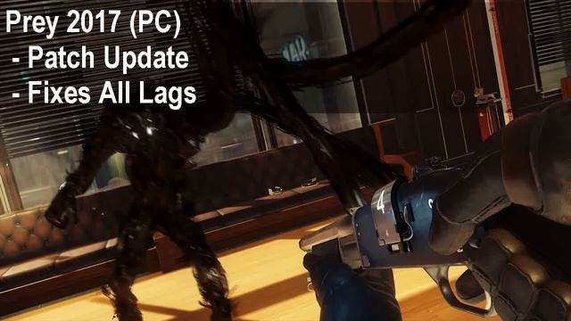 Prey Lag Fix PC смотреть онлайн