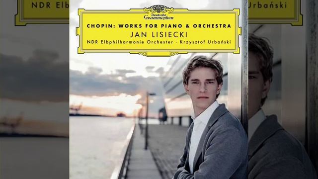 Chopin Rondo à la Krakowiak in F Major Op. 14 · Jan Lisiecki смотреть онлайн