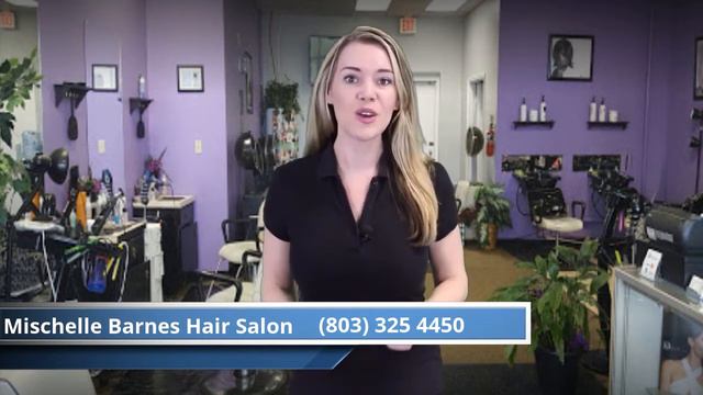 Best Hair Salon in Rock Hill, SC Mischelle Barnes Hair Salon смотреть онлайн