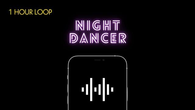 [1 HOUR LOOP] Night Dancer - imase (iPhone Ringtone Remix) (Nada Dering iPhone) смотреть онлайн