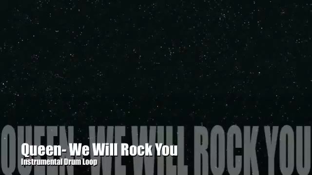Queen  We Will Rock You Instrumental Drum Loop No Hook