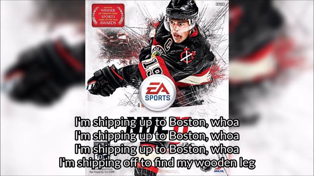 Dropkick Murphys - I'm Shipping Up To Boston (Live) (+ Lyrics) - NHL 11 Soundtrack смотреть онлайн