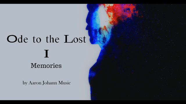 Ode to the Lost I - Memories смотреть онлайн