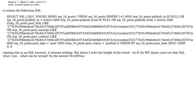 Wordpress: SQL query generated by WP_Query is not the same what request echoes смотреть онлайн