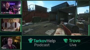 TarkovHelp подкаст с b_komhate. ПВП и о патче 0.12.12.13.12.34.38