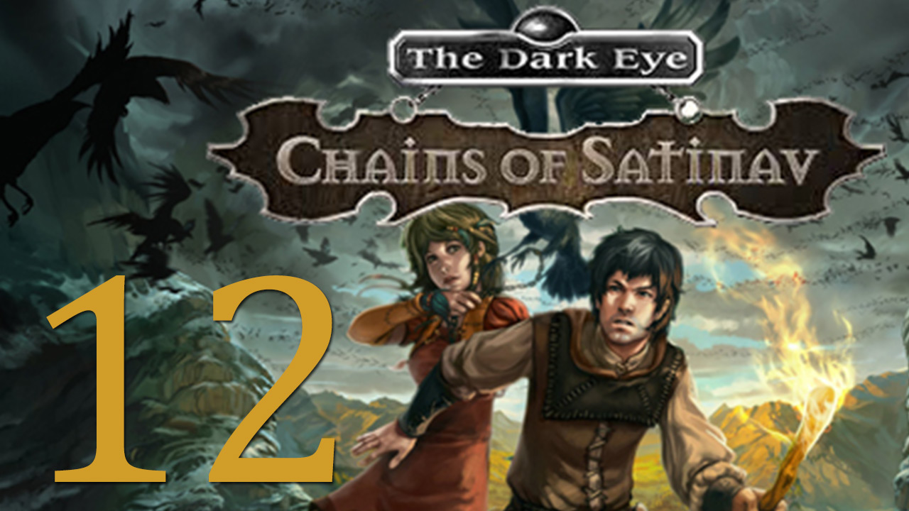 The Dark Eye: Chains of Satinav / Цепи Сатинава - Прохождение игры на русском [#12] | PC (2014 г.)