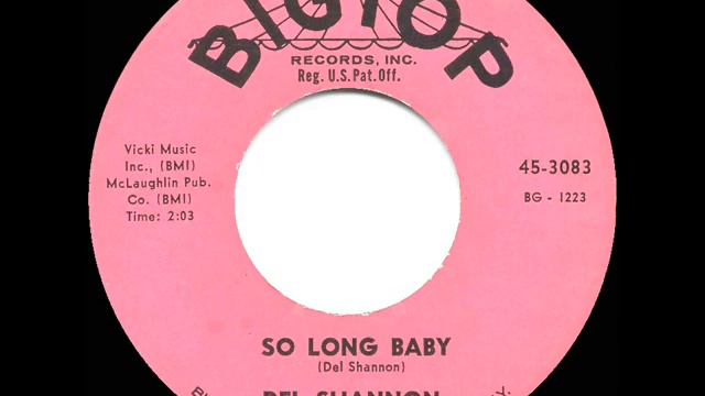 1961 HITS ARCHIVE: So Long Baby - Del Shannon смотреть онлайн