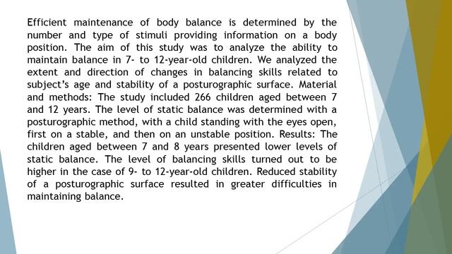 The Ability to Maintain Static Balance in Younger School Children and Its Relation to the Stability смотреть онлайн