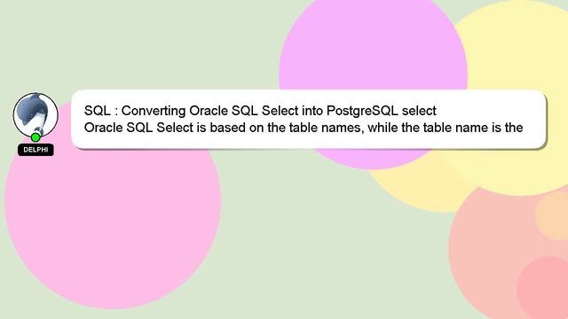 SQL : Converting Oracle SQL Select into PostgreSQL select смотреть онлайн