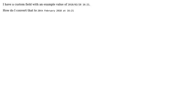 Wordpress: How do I convert a custom field to a php date format? смотреть онлайн