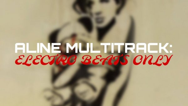 Zscenyi — Aline (ELECTRO BEATS ONLY) [Aline Multitrack]