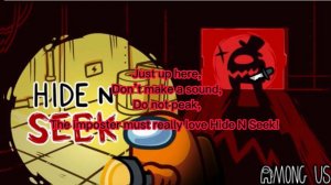 Hide N Seek! (Among us) With lyrics!