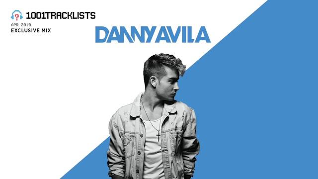 Danny Avila - 1001Tracklists Exclusive Mix смотреть онлайн