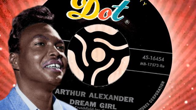 Arthur Alexander - Dream Girl (1963) смотреть онлайн