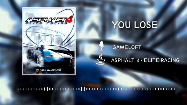 Asphalt 4 Elite Racing OST (JAVA) - You Lose смотреть онлайн