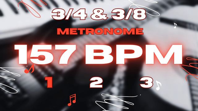 157 BPM - 3/4 & 3/8 Metronome смотреть онлайн