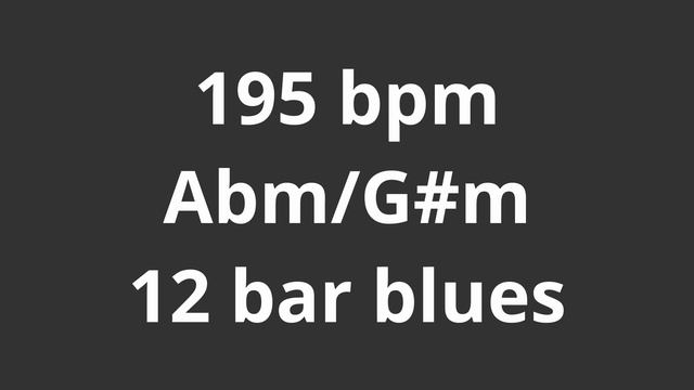 195 bpm tempo ' 12 bar blues Abm/G# m ' metronome 4/4 смотреть онлайн