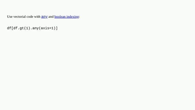 Pandas: select rows where any column passes condition смотреть онлайн