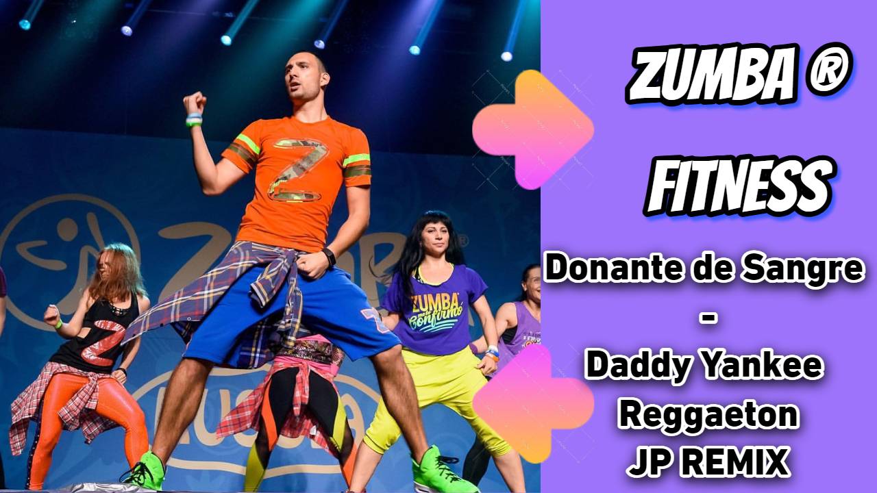 Donante De Sangre - Daddy Yankee (Reggaeton JP REMIX) | ZUMBA | REGGAETÓN |Александр Бадальянц