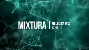 K7 - Melodica Mix #2302