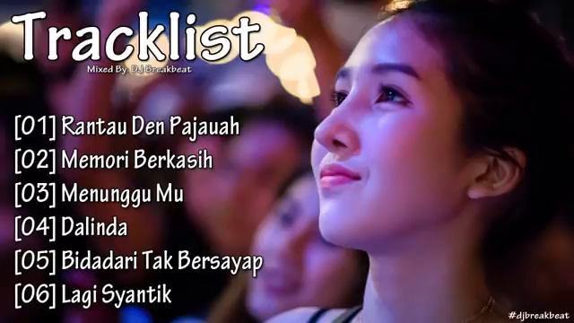DJ REMIX INDO RANTAU DEN PAJAUAH VS DJ MEMORI BERKASIH BREAKBEAT смотреть онлайн