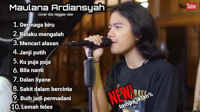 Full album Cover Ska Reggae Maulana Ardiansyah Live cafe Banyuwangi 2022 смотреть онлайн