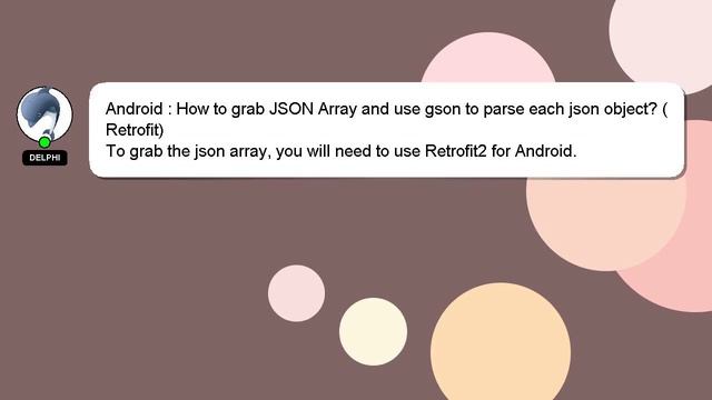 Android : How to grab JSON Array and use gson to parse each json object? (Retrofit) смотреть онлайн