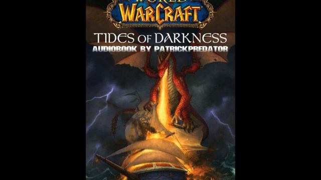 World of Warcraft - Tides of Darkness (2024) - Complete #audiobook #audionovel #audiostory смотреть онлайн