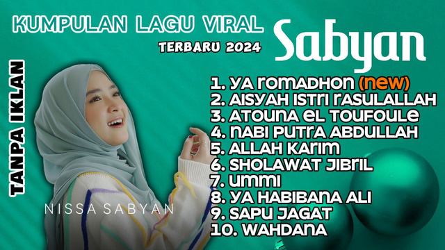 NISSA SABYAN - KUMPULAN LAGU SHOLAWAT NISSA SABYAN TERBARU 2024 - SHOLAWAT FULL ALBUM