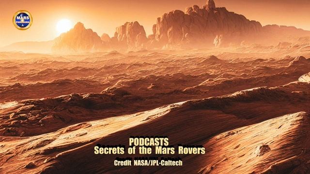 PODCAST - Secrets of the Mars Rovers Season 4: Episode смотреть онлайн