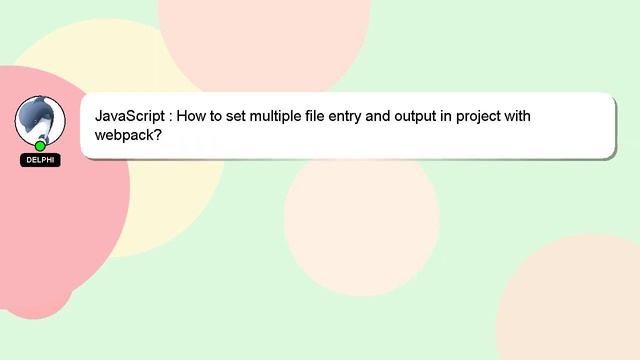 JavaScript : How to set multiple file entry and output in project with webpack? смотреть онлайн
