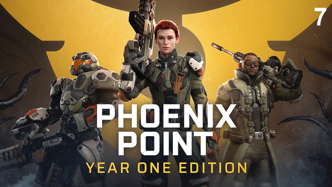 Phoenix Point Year One Edition ч.7 смотреть онлайн