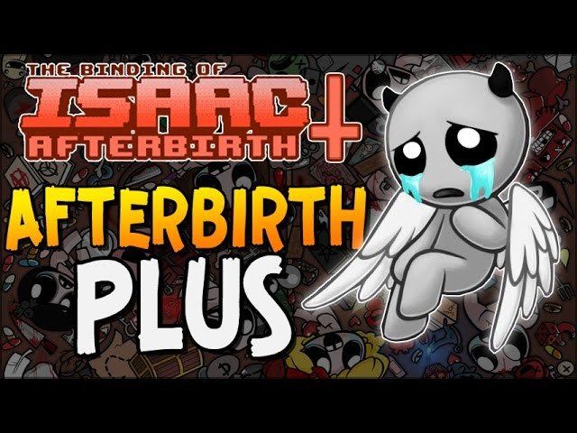 AFTERBIRTH PLUS ► The Binding Of Isaac: Afterbirth+ |1|
