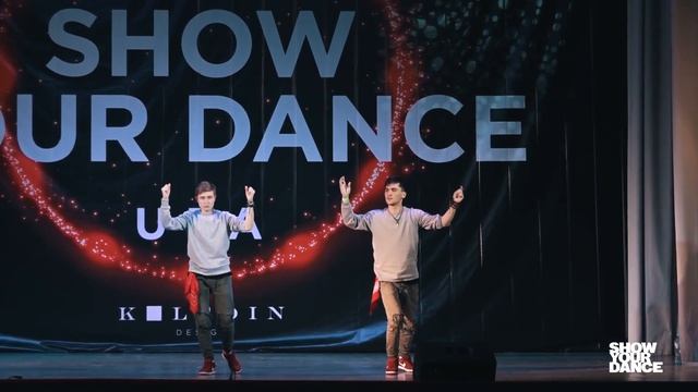 ILYAS & ISLAM | SHOW YOUR DANCE 2019 | UFA