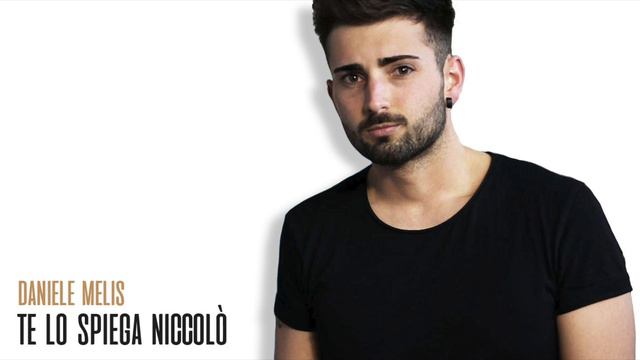 Daniele Melis - Te lo spiega Niccolò смотреть онлайн