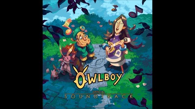 Owlboy OST - Vellie (Owlboy Theme) смотреть онлайн